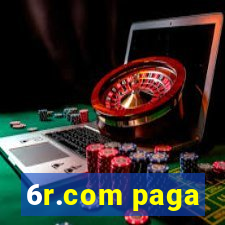 6r.com paga